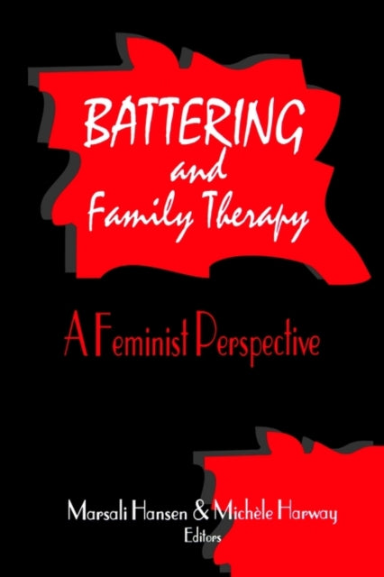 Book cover of: Battering and Family Therapy