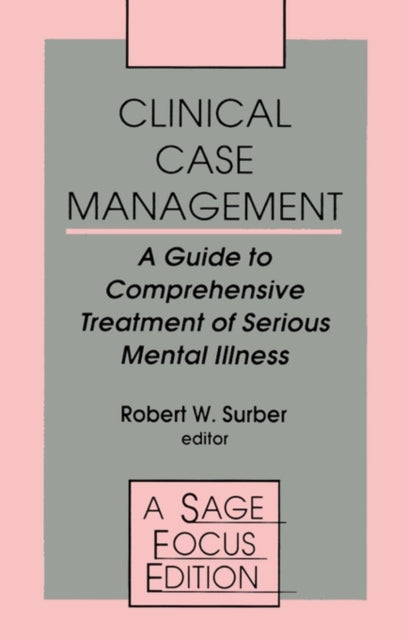 Book cover of: Clinical Case Management. By: Robert W. Surber
