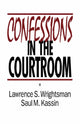 Book cover of: Confessions in the Courtroom