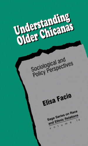 Understanding Older Chicanas