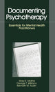 Book cover of: Documenting Psychotherapy. By: Mary E. Moline
