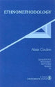Book cover of: Ethnomethodology. By: Alain Coulon