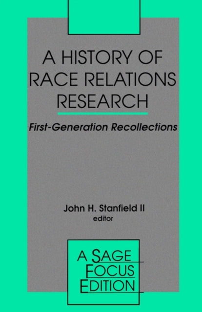 Book cover of: History of Race Relations Research. By: John H. Stanfield
