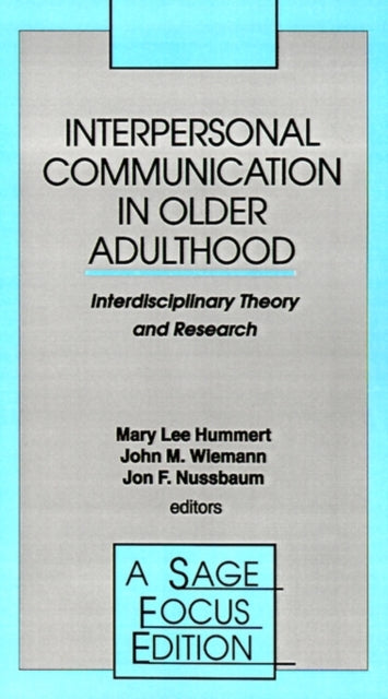 Book cover of: Interpersonal Communication in Older Adulthood