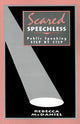 Book cover of: Scared Speechless. By: Rebecca McDaniel