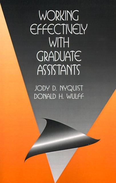 Book cover of: Working Effectively with Graduate Assistants
