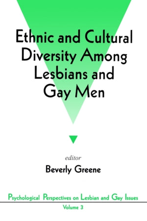 Ethnic and Cultural Diversity Among Lesbians and Gay Men