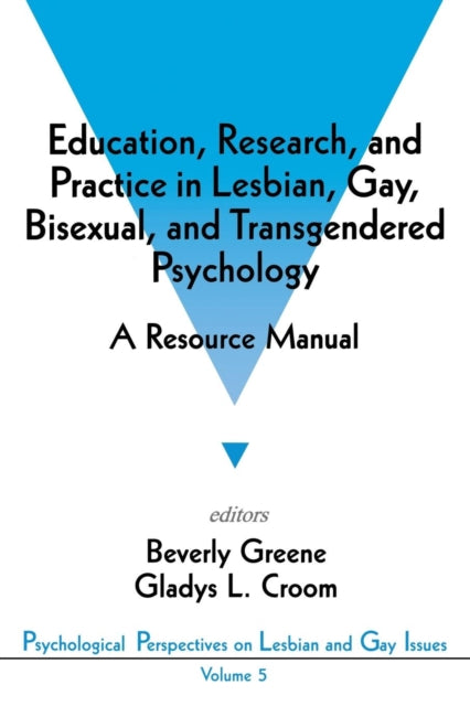 Book cover of: Education, Research, and Practice in Lesbian, Gay, Bisexual, and Transgendered Psychology