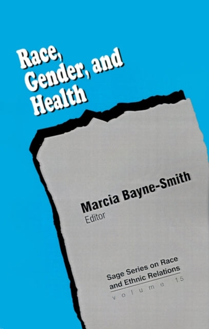 Book cover of: Race, Gender and Health