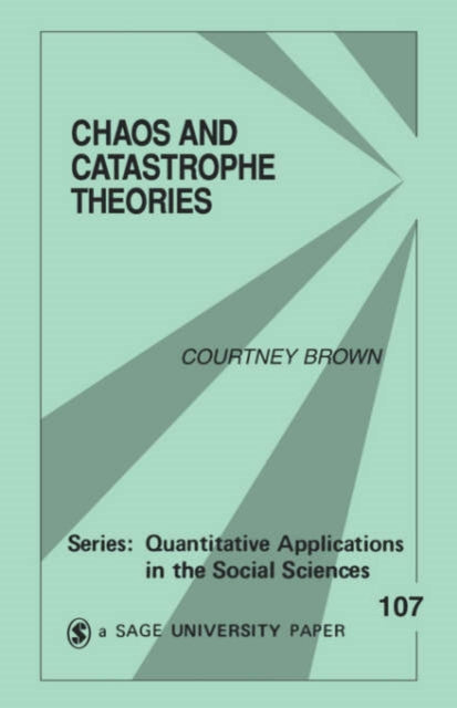 Book cover of: Chaos and Catastrophe Theories
