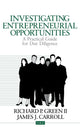 Book cover of: Investigating Entrepreneurial Opportunities. By: Richard P., II Green