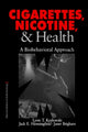 Book cover of: Cigarettes, Nicotine, and Health. By: Lynn T. Kozlowski