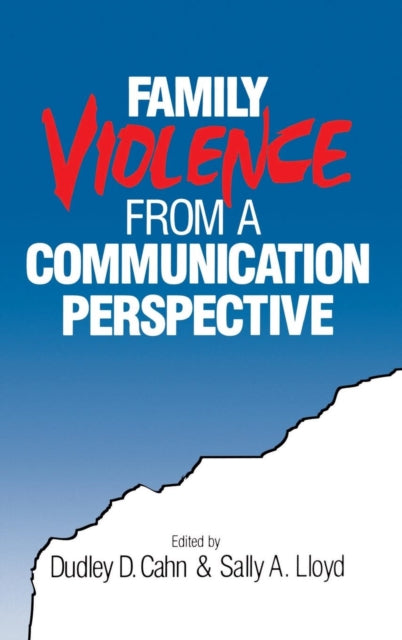 Book cover of: Family Violence from a Communication Perspective