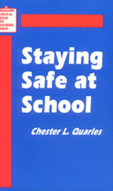 Book cover of: Staying Safe at School