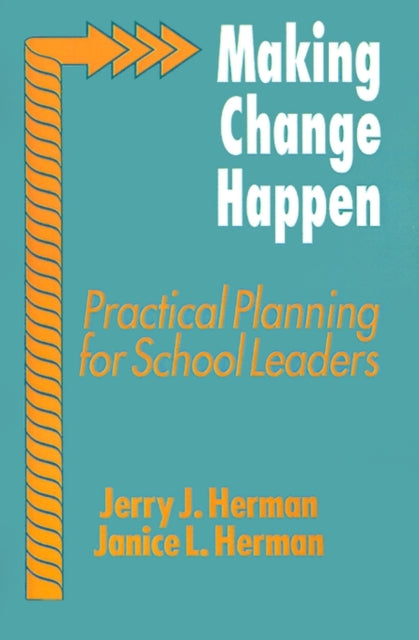 Book cover of: Making Change Happen. By: Jerry J. Herman