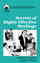 Book cover of: Secrets of Highly Effective Meetings