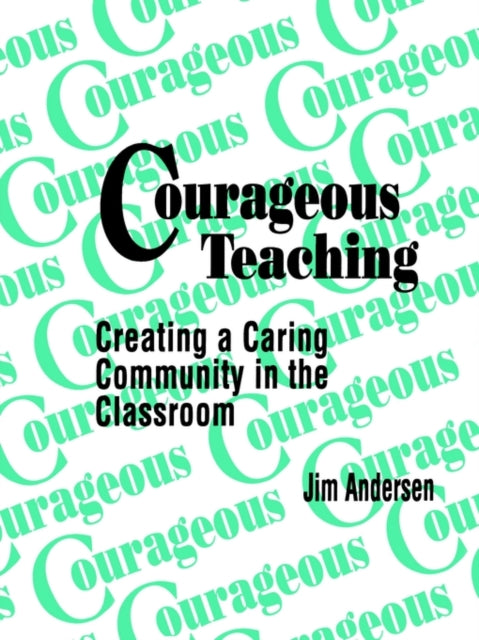 Book cover of: Courageous Teaching