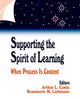 Book cover of: Supporting the Spirit of Learning