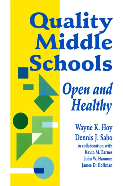 Book cover of: Quality Middle Schools. By: Wayne K. Hoy
