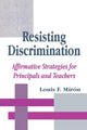 Book cover of: Resisting Discrimination. By: Luis Mirón