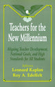 Book cover of: Teachers for the New Millennium