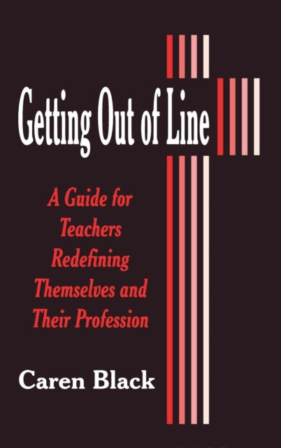 Book cover of: Getting Out of Line
