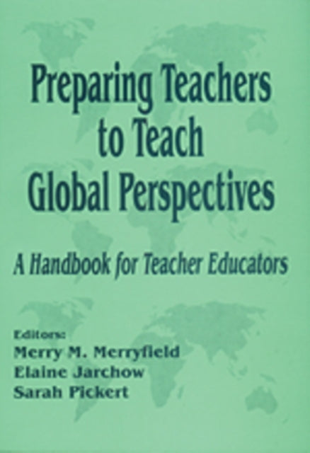 Book cover of: Preparing Teachers to Teach Global Perspectives