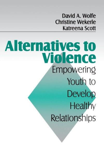 Book cover of: Alternatives to Violence. By: David Wolfe