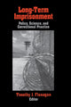 Book cover of: Long-Term Imprisonment. By: Timothy J. Flanagan