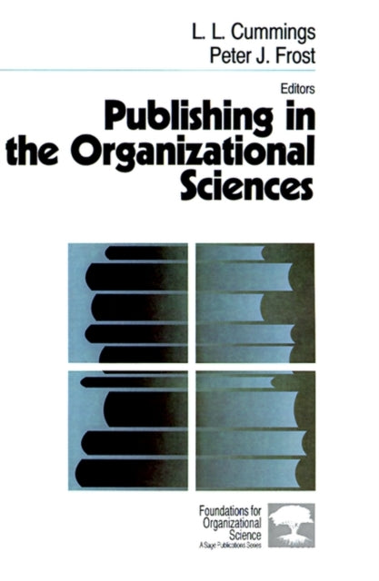 Book cover of: Publishing in the Organizational Sciences