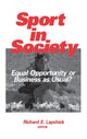 Book cover of: Sport in Society. By: Richard E. Lapchick