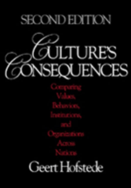 Book cover of: Culture's Consequences. By: Geert Hofstede