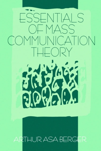 Book cover of: Essentials of Mass Communication Theory
