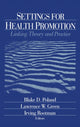Book cover of: Settings for Health Promotion