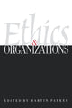 Book cover of: Ethics & Organizations
