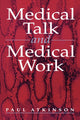 Book cover of: Medical Talk and Medical Work