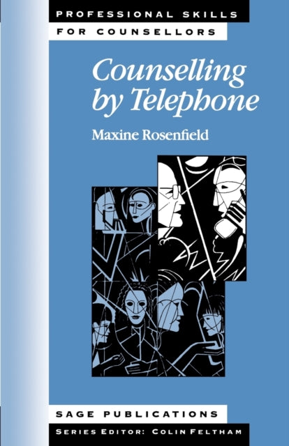 Book cover of: Counselling by Telephone. By: Maxine Rosenfield