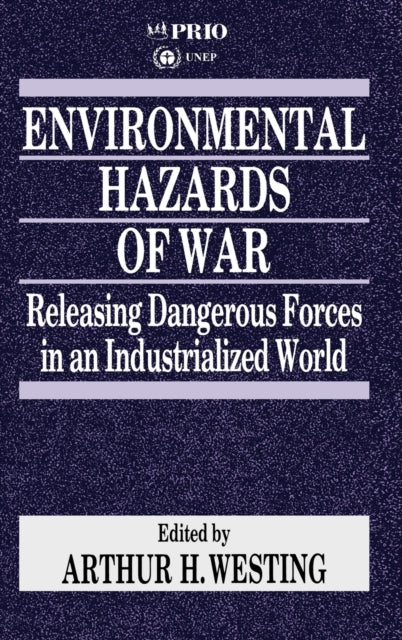 Book cover of: Environmental Hazards of War. By: Arthur H. Westing