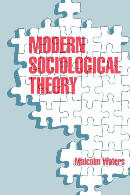 Book cover of: Modern Sociological Theory