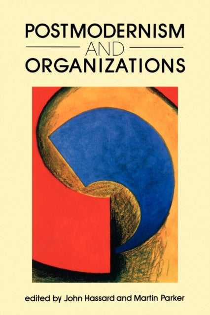 Book cover of: Postmodernism and Organizations