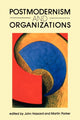 Book cover of: Postmodernism and Organizations