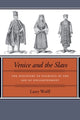 Book cover of: Venice and the Slavs. By: Larry Wolff