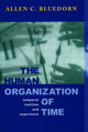 Book cover of: Human Organization of Time. By: Allen Bluedorn