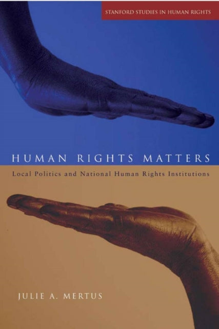 Book cover of: Human Rights Matters. By: Julie Mertus