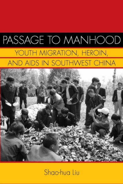 Book cover of: Passage to Manhood. By: Shao-hua Liu