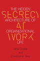 Book cover of: Secrecy at Work. By: Christopher Grey