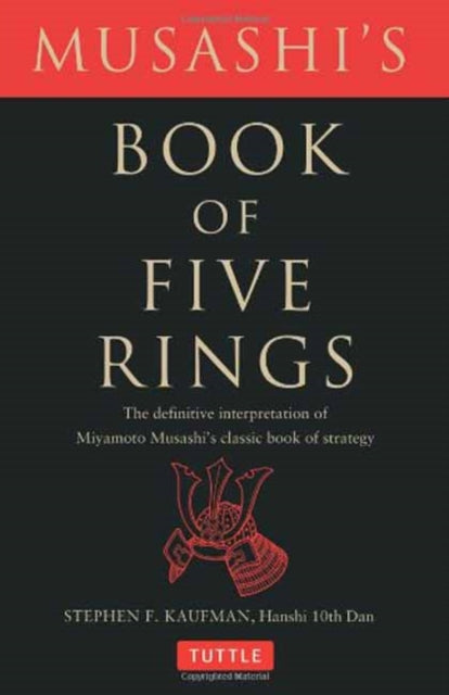 Book cover of: Musashi's Book of Five Rings. By: Stephen F. Kaufman