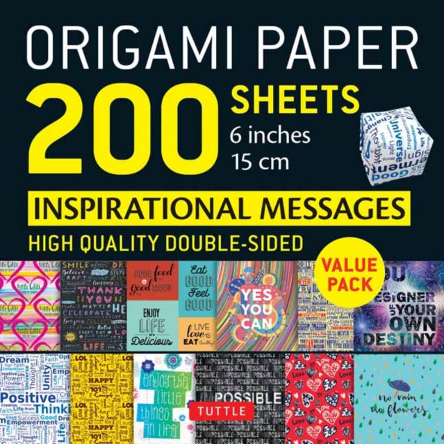 Book cover of: Origami Paper 200 sheets Inspirational Messages 6" (15 cm). By: Tuttle Publishing Firm Staff