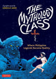 Book cover of: Mythology Class. By: Arnold Arre
