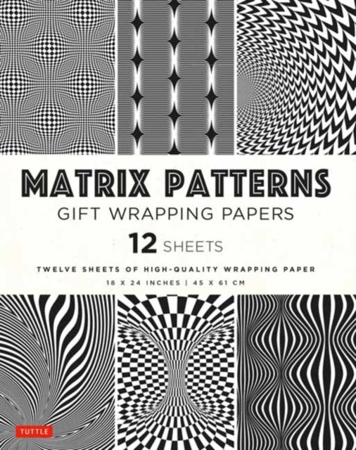 Book cover of: Matrix Patterns Gift Wrapping Papers - 12 sheets. By: Tuttle Tuttle Studio